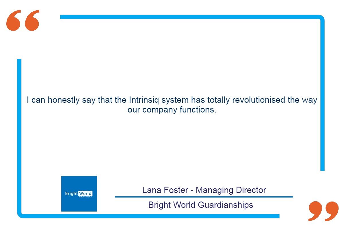 Testimonial quote from Lana Foster, Bright World Guardianships