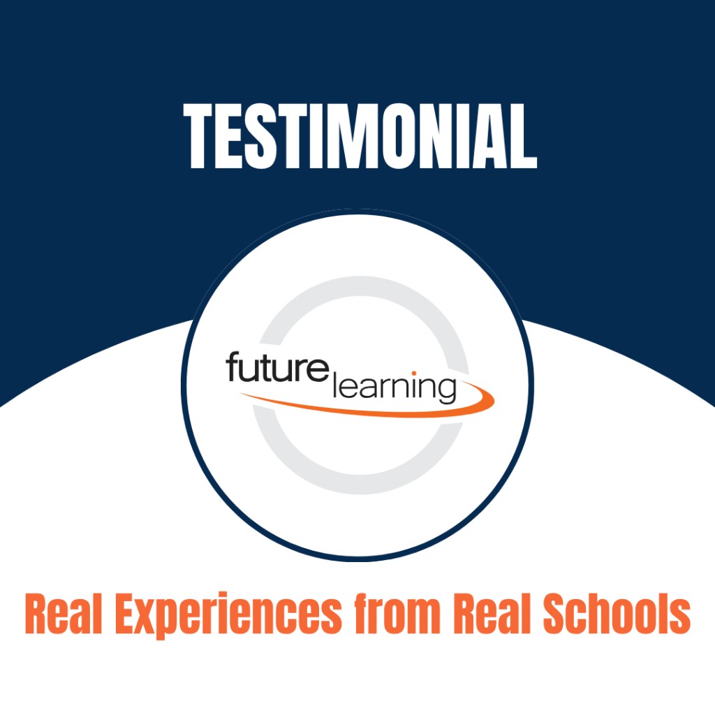 Testimonial: Future Learning Ireland — Real experiences from real schools